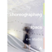 Choreographing Space