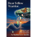 Dear Fellow Warrior,: A self-help poetry memoir from one warrior to another-With reflection prompts for self-discovery and soul expansion.