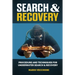 Search and Recovery: Procedures and techniques for underwater search and recovery