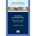 Negotiating the Disabled Body: Representations of Disability in Early Christian Texts