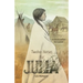 Twelve Horses For Julia: The Story of a Southern Alberta Pioneer