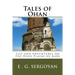 Tales of Ohan: Life and Adventures on the High Plains of Kars