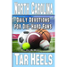 Daily Devotions for Die-Hard Fans North Carolina Tar Heels