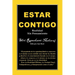 Estar Contigo: Realidad Sin Pensamiento
