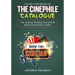 The Cinephile Catalogue: The Totally Interactive Movie Book for Movie Lovers - Volume 4: 1989-Before 1910