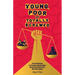 Young, Poor and Totally Screwed: From Populism to Climate Catastrophe: Reversing Economics' Divisive Legacy