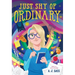 Just Shy of Ordinary