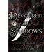 Devoured by Shadows: A Dark Fantasy Romance