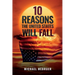 10 Reasons the United States Will Fall