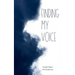 Finding My Voice