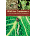 Ipm for Gardeners: A Guide to Integrated Pest Management