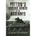 Patton's Unsung Armor of the Ardennes