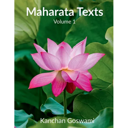 Maharata Texts: [The Inner Christos Dispensations] Volume-1