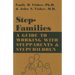 Stepfamilies: A Guide to Working with Stepparents and Stepchildren