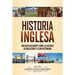 Historia inglesa: Una guía fascinante sobre la historia de Inglaterra y la era victoriana