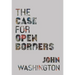 The Case for Open Borders