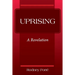 Uprising: A Revelation