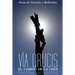 El Santo Via Crucis: El Camino de la Cruz