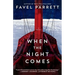 When the Night Comes