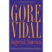 Imperial America: Reflections on the United States of Amnesia