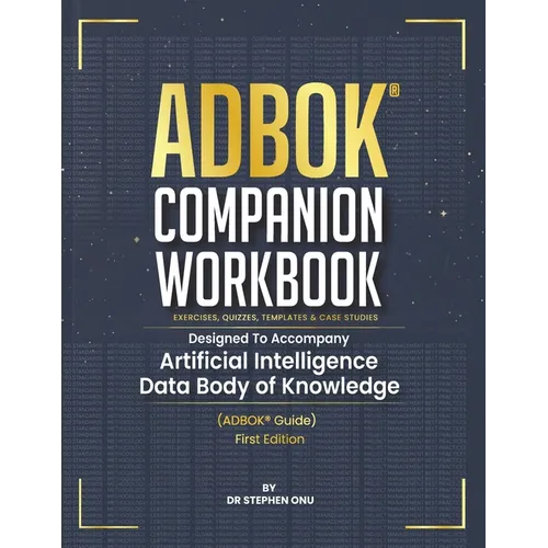 Adbok(r) Companion Workbook: Exercises, Quizzes, Templates & Case Studies