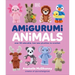 Amigurumi Animals: Over 50 Adorable, Low-Sew Plushies to Crochet