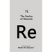 The Poetry of Rhenium