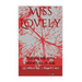 Miss Lovely: Nothing will come between us...or else