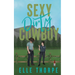 Sexy Dirty Cowboy
