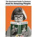 The Illustrated Guide to Dyslexia and Its Amazing People