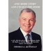One More Story and I'm Out the Door: A Life, with Recollections about Jimmy Hoffa, the Mafia, G. Gordon Liddy, and Guardian Angels, Among Others