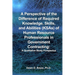 A Perspective of the Difference of Required Knowledge, Skills, and Abilities (KSAs) of Human Resource Professionals in Government Contracting: A Quali