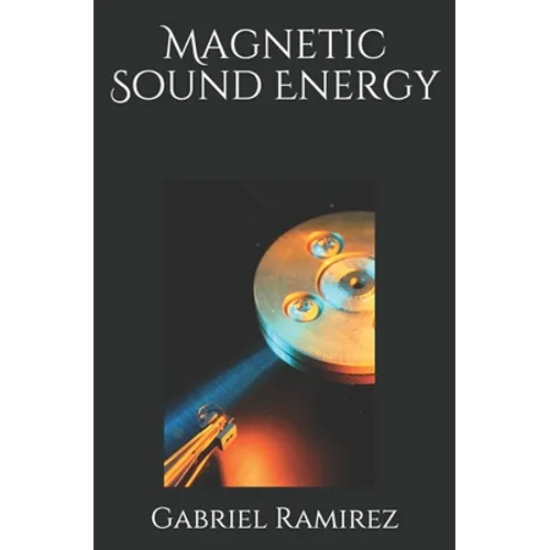 Magnetic Sound Energy