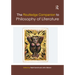 The Routledge Companion to Philosophy of Literature