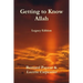 Getting to Know Allah - Legacy Edition