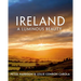Ireland: A Luminous Beauty: A Luminous Beauty