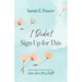 I Didn't Sign Up for This: How to Rest in God's Goodness When Your Story Shifts