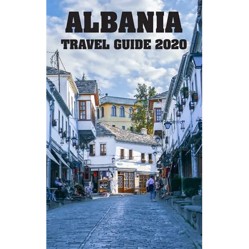 Albania Travel Guide 2020