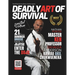 Deadly Art of Survival Magazine 21st Edition Featuring Kamau Chukwueneka: The #1 Martial Arts Magazine Worldwide MMA, Traditional Karate, Kung Fu, Goj