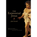 The Existential Jesus