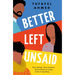 Better Left Unsaid