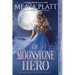 The Moonstone Hero