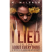 I Lied To You About Everything: A Myrtle Jenson Mystery