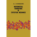 Mathematical Foundations of Statistical Mechanics