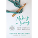 Making a Living: A Guide to Creative Entrepreneurship