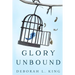 Glory Unbound