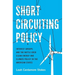Short Circuiting Policy: Interest Groups and the Battle Over Clean Energy and Climate Policy in the American States