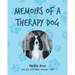 Memoirs of a Therapy Dog