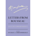 Letters from Rousseau: Selected Correspondence