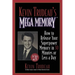 Kevin Trudeau's Mega Memory: How to Release Your Superpower Memory in 30 Minutes or Less a Day